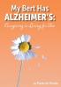 My Bert Has Alzheimer's