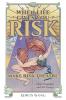 When Life Gives You Risk Make Risk Theatre