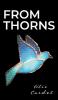 From Thorns