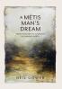 Metis Man's Dream