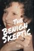 Benign Skeptic