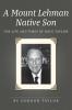 Mount Lehman Native Son