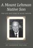 Mount Lehman Native Son