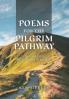 Poems for the Pilgrim Pathway Volume Two
