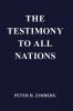 Testimony To All Nations