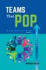 Teams That Pop
