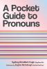 Pocket Guide to Pronouns