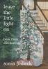 Leave the Little Light On Book Three