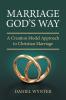 Marriage God's Way