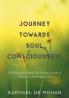 Journey Towards Soul Consciousness