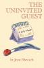 Uninvited Guest