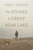 Stones of Great Bear Lake