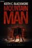 Mountain Man 2nd Prequel: Them Early Days
