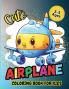 Cute Airplane Coloring Book  For Kids