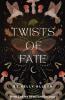 Twists of Fate