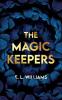 The Magic Keepers