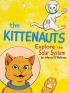 Kittenauts Explore the Solar System