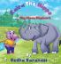 Kaira The Hippo And Big Mean Elephant