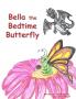 Bella the Bedtime Butterfly