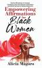 Empowering Affirmations for Black Women