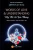 WORDS OF LOVE & UNDERSTANDING (Hãy Nói Lời Yêu Thương)