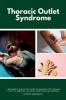 Thoracic Outlet Syndrome