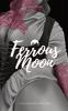 Ferrous Moon