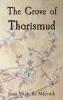 Grove of Thorismud
