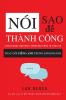 NÓI SAO ĐỂ THÀNH CÔNG