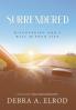 Surrendered