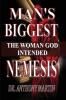 Man's Biggest Nemesis