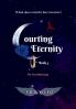 Courting Eternity