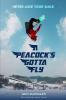 Peacock's Gotta Fly
