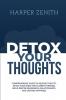 Detox Your Thoughts
