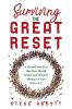 Surviving the Great Reset