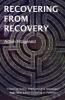 Recovering From Recovery