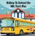 Riding To School On Mr. Cee's Bus