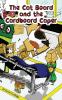 Cat Board and the Cardboard Caper