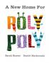 New Home For Roly Poly