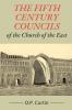Fifth Century Councils of the Church of the East