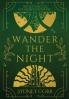Wander The Night