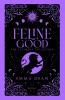 Feline Good