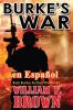 Burke's War en Español