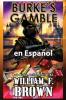 Burke's Gamble en Español
