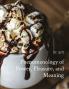 Phenomenology of Power Pleasure and Meaning