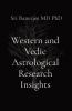 Western and Vedic Astrological Research Insights
