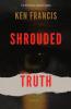 Shrouded Truth