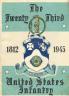 History of the Twenty-Third United States Infantry 1812-1945