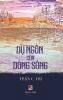 D&#7909; Ngôn C&#7911;a Dòng Sông (hardcover - color)