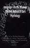 Immersion into the Shadows Effective Method Of Dark Psychology